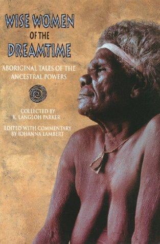 Wise Women of the Dreamtime