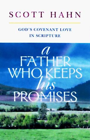 A father who keeps his promises