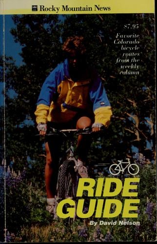 Rocky Mountain News ride guide
