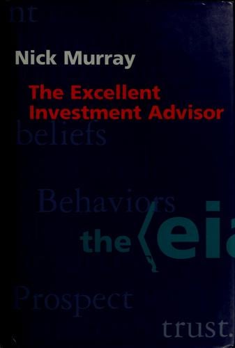 The excellent investment advisor