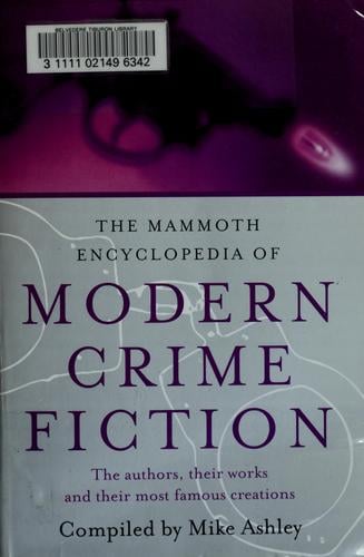 The Mammoth encyclopedia of modern crime fiction