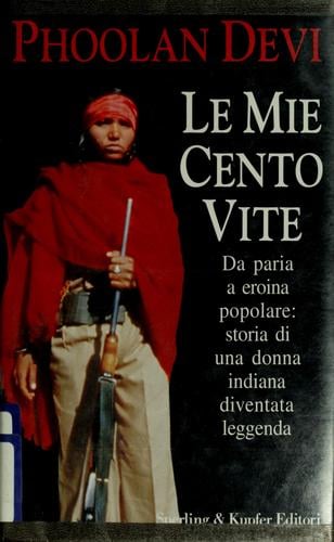 Le mie cento vite