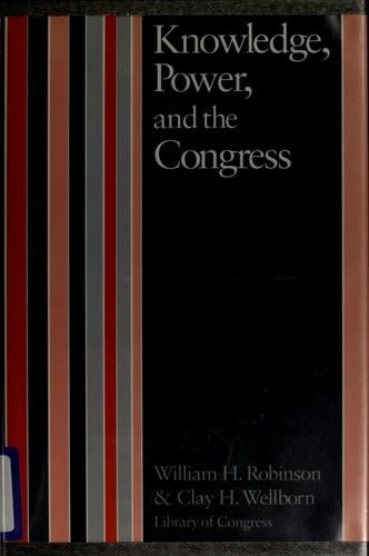 Knowledge, power, and the Congress