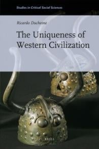 The Uniqueness of Western civilization