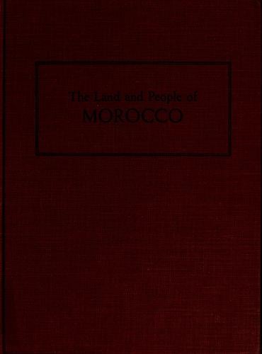 The land and people of Morocco
