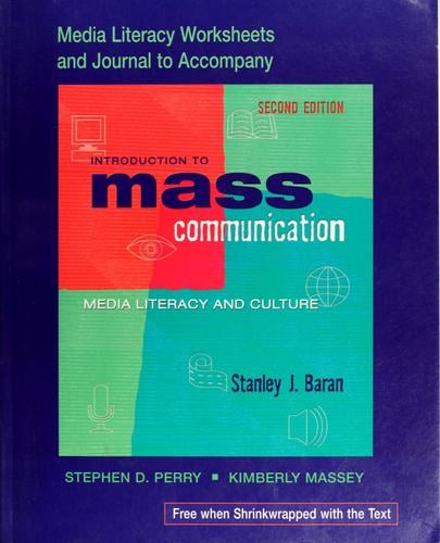 Media literacy worksheets to accompany Introduction to mass communication