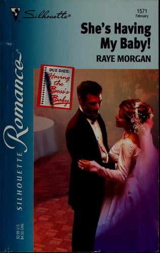 She's having my baby!