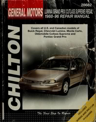 Chilton's GM Lumina/Grand Prix/Cutlass Supreme/Regal 1988-96 repair manual