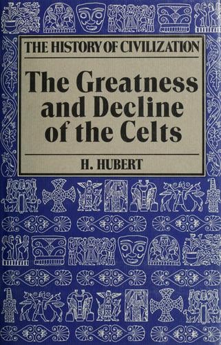 The greatness and decline of the Celts