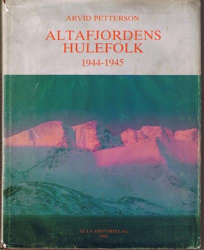 ALTAFJORDENS HULEFOLK 1944-1945