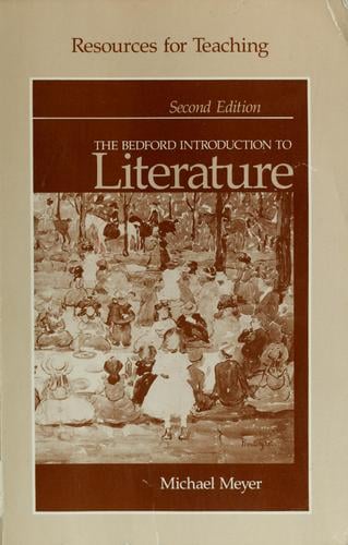 Resources for teaching The Bedford introduction to literature -- Second edition