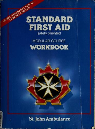 Standard first aid safety oriented modular course