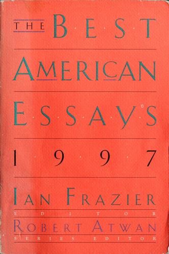 The best American essays, 1997