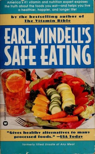 Earl Mindell's safe eating