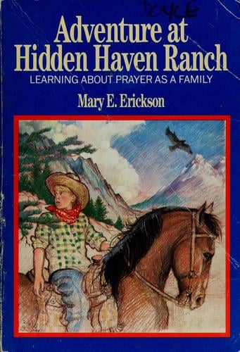 Adventure at Hidden Haven Ranch