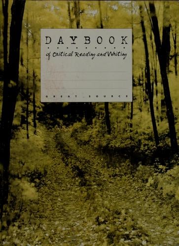 Daybook of critical reading and writing