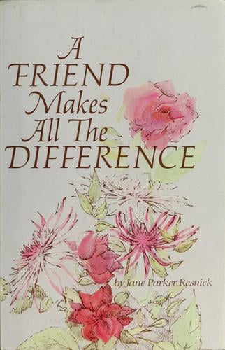 A friend makes all the difference