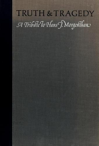 A Tribute to Hans Morgenthau