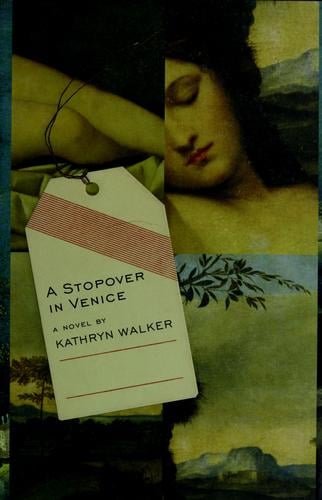 A stopover in Venice