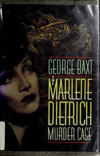 The Marlene Dietrich murder case