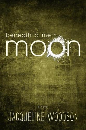 Beneath a meth moon