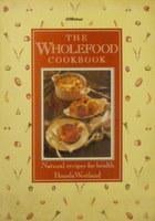 The Wholefood Cookbook