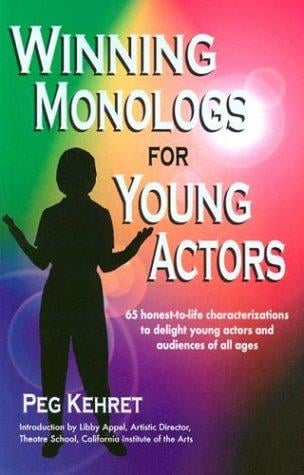 Winning monologs for young actors