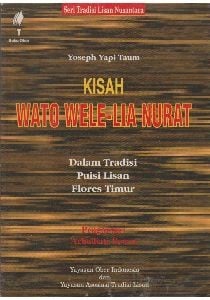 Kisah Wato Wele-Lia Nurat dalam tradisi puisi lisan Flores Timur