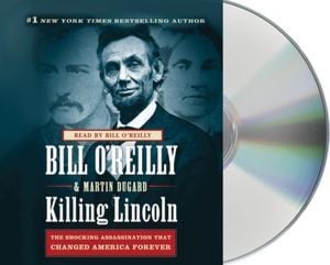 Killing Lincoln [sound recording]