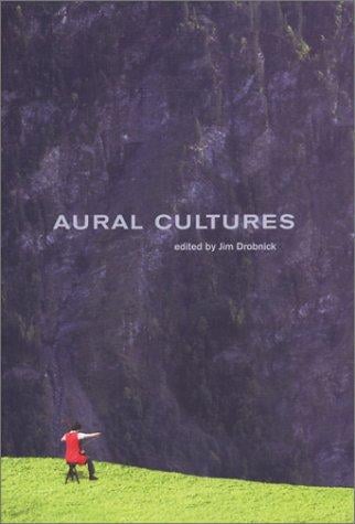 Aural cultures