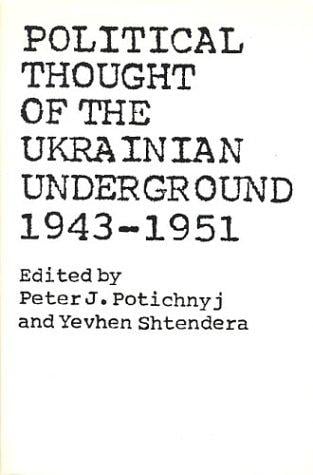 Political thought of the Ukrainian underground, 1943-1951