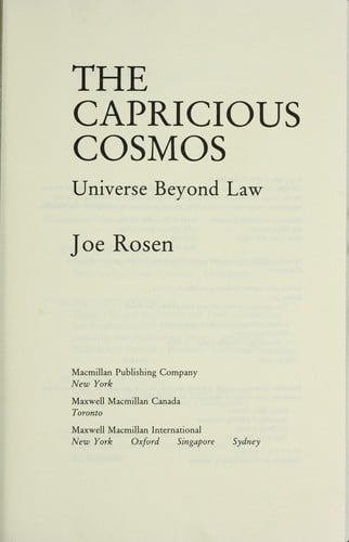 The capricious cosmos