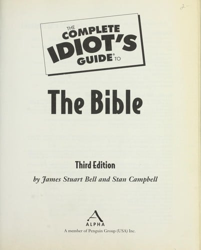 The complete idiot's guide to the Bible