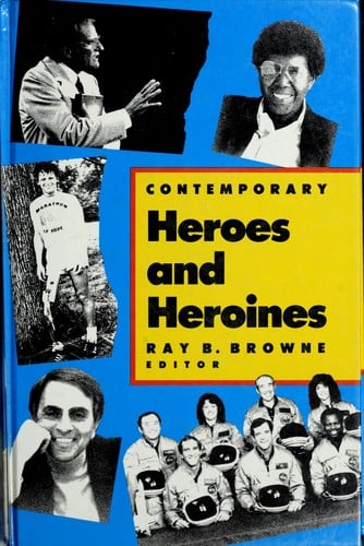 Contemporary heroes and heroines