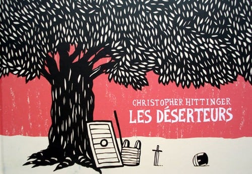 Les déserteurs