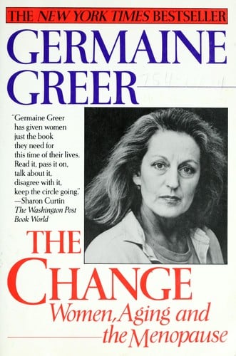 The change: women aging and the menopause