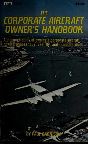 The corporate aircraft owner's handbook