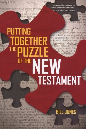 Putting Together The Puzzle of the New Testament