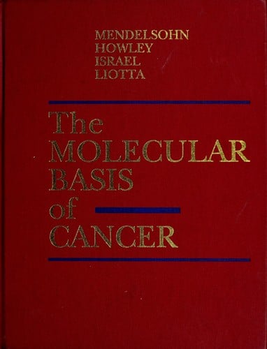 The molecular basis of cancer