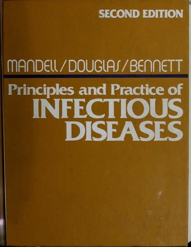 Principles and practice of infectious diseases