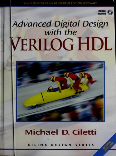 Advanced digital design with the Verilog HDL