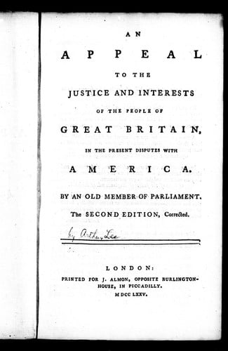 An appeal to the justice and interests of the people of Great Britain, in the present disputes with America