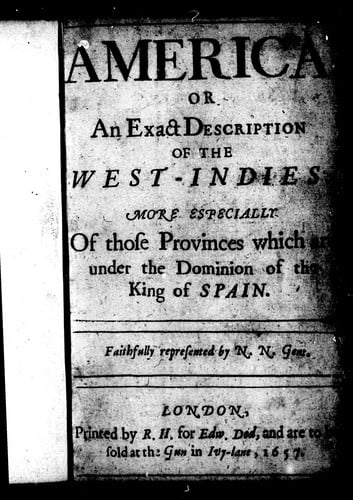 America, or, An exact description of the West-Indies