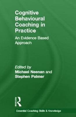 Cognitive Behavioural Coaching in Practice