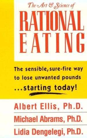 The art & science of rational eating