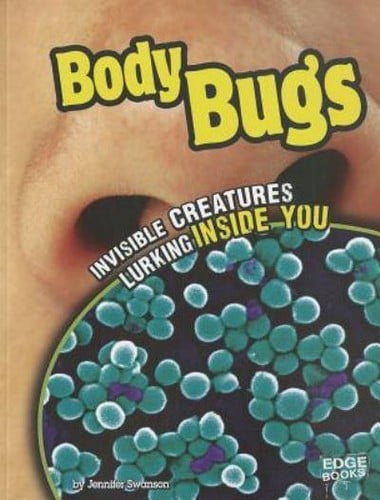 Body bugs