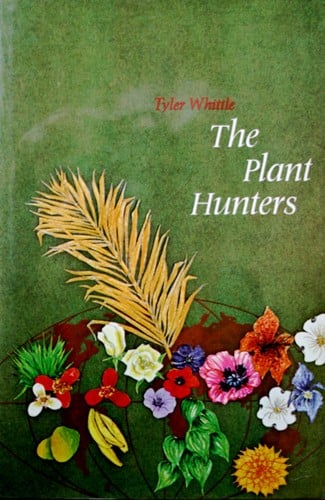 The plant hunters