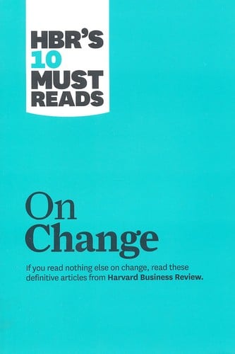HBR's 10 must reads on change