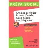 Annales corrigés Examen d'entrée Aides médico-psychologiques