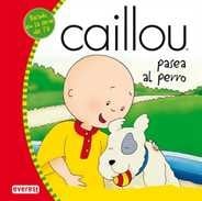 Caillou pasea al perro